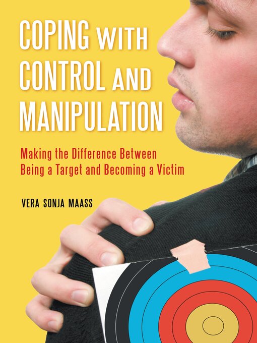 Title details for Coping with Control and Manipulation by Vera Sonja Maass - Wait list